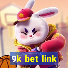 9k bet link